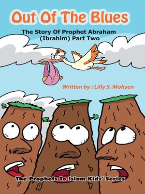 cover image of Out of the Blues - The Story of Prophet Ibrahim (Part 2)